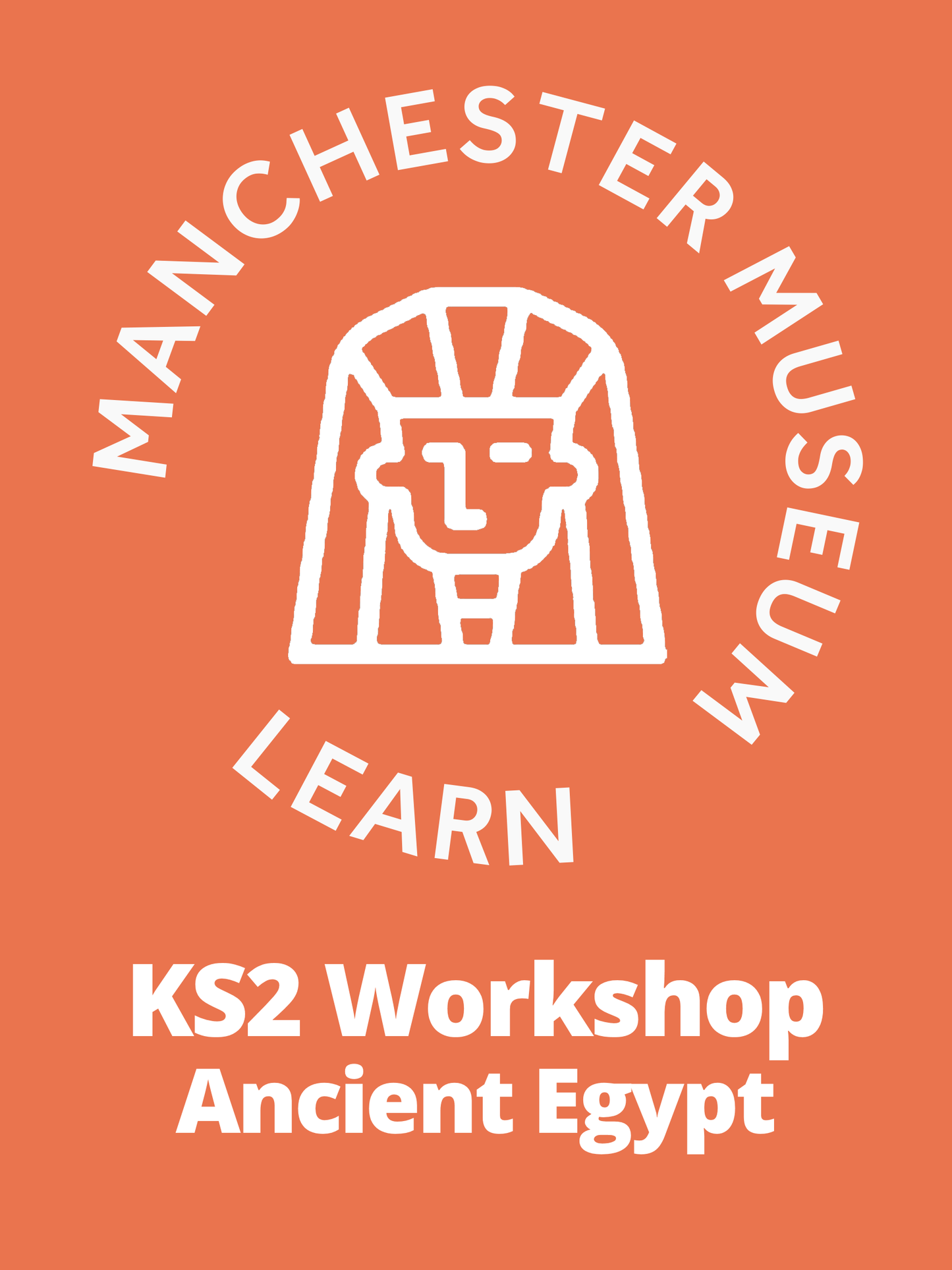 Ancient Egypt workshop with full day visit: June - July